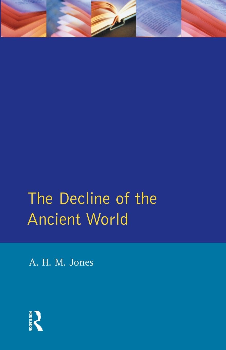 Vorderes Coverbild The Decline of the Ancient World