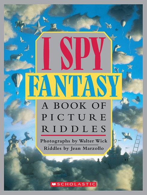 Vorderes Coverbild I Spy Fantasy: A Book of Picture Riddles