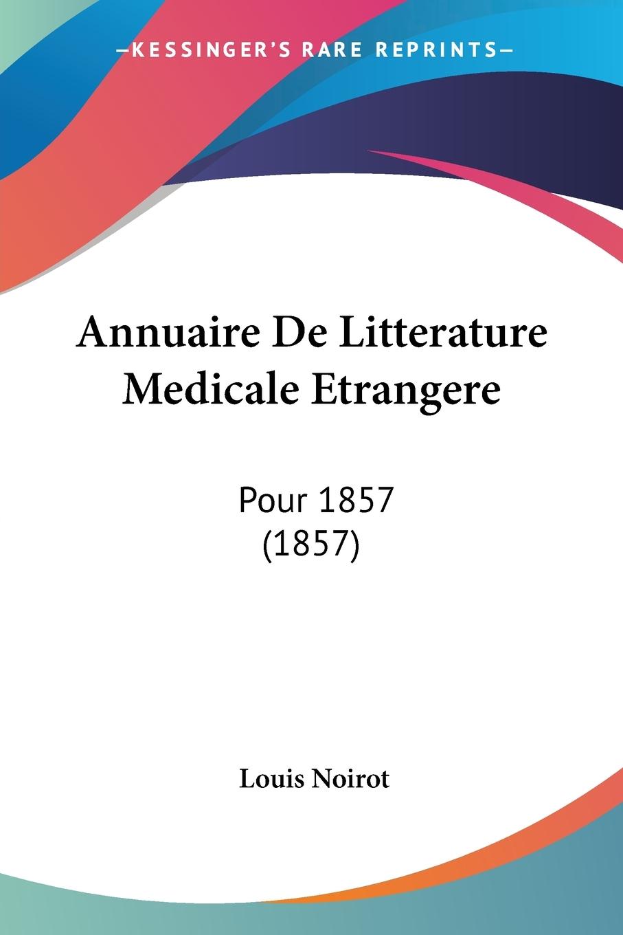 Vorderes Coverbild Annuaire De Litterature Medicale Etrangere