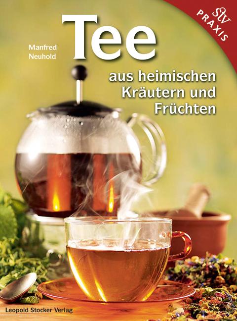 Vorderes Coverbild Tee aus heimischen Kräutern und Früchten