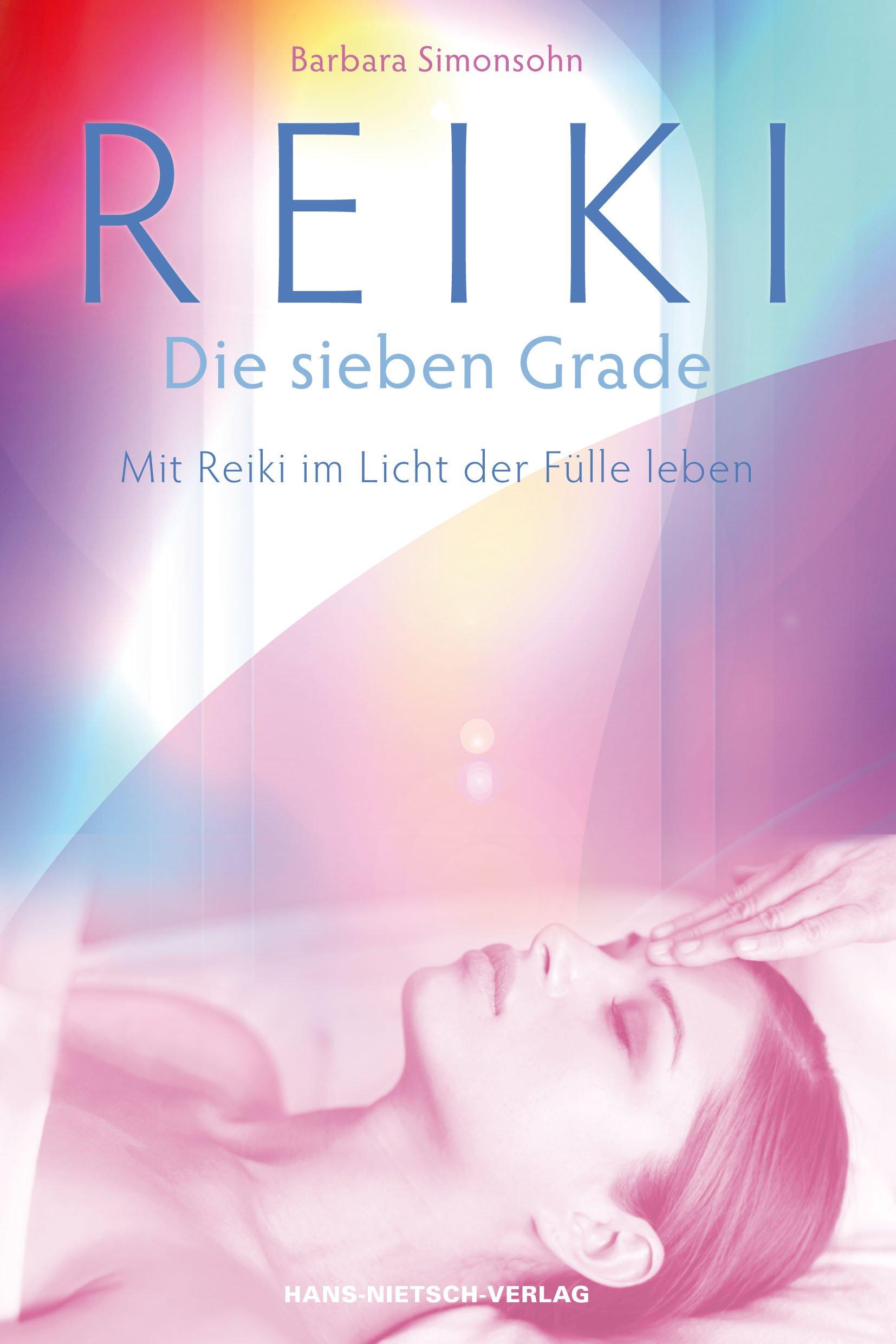 Vorderes Coverbild Reiki - Die sieben Grade