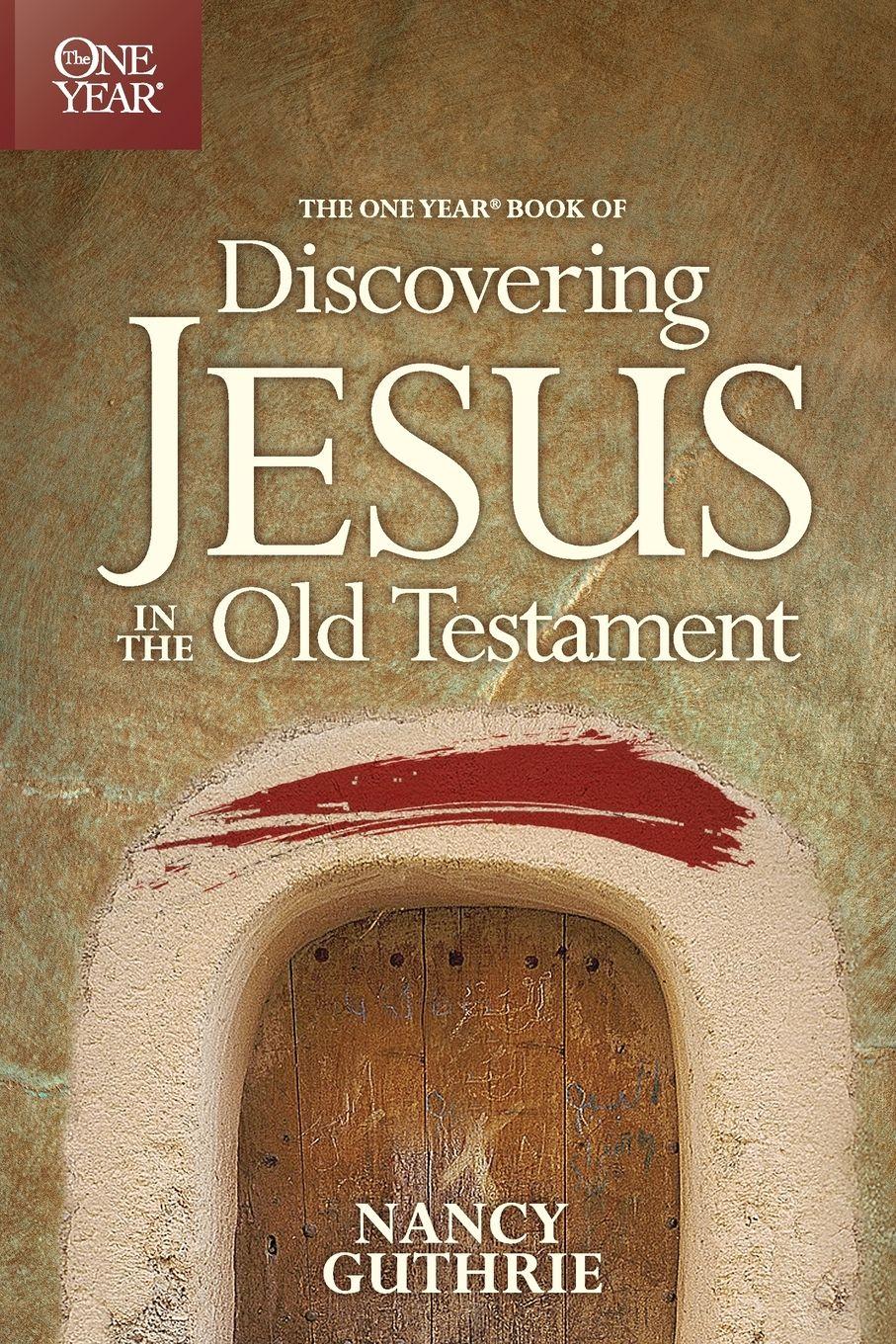 Vorderes Coverbild One Year Book of Discovering Jesus in the Old Testament