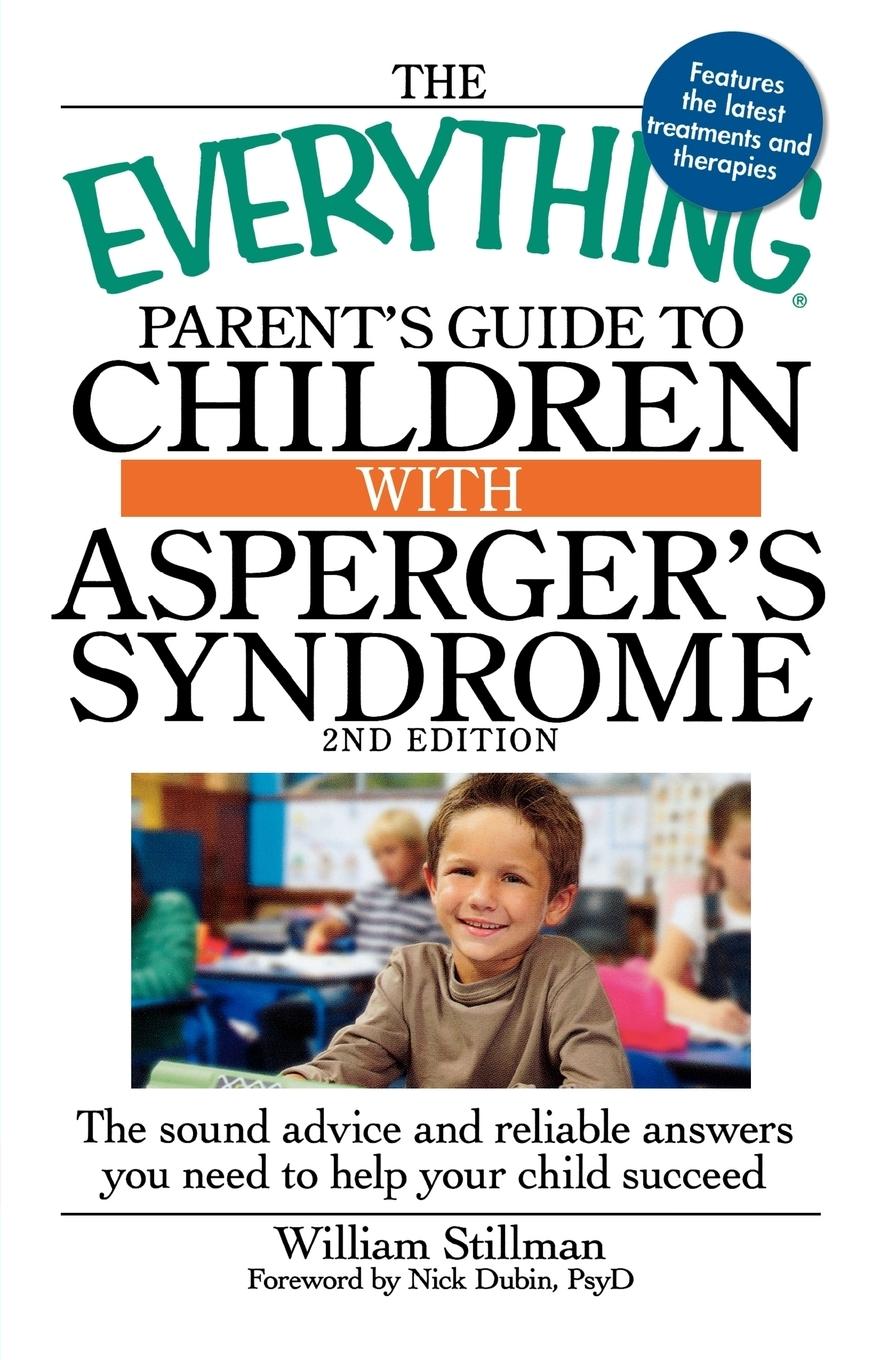 Vorderes Coverbild The Everything Parent's Guide to Children with Asperger's Syndrome