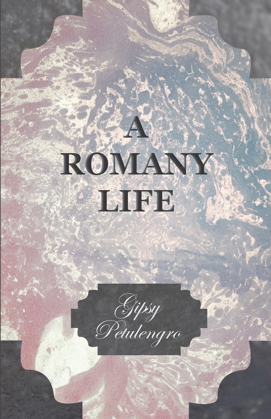 Vorderes Coverbild A Romany Life