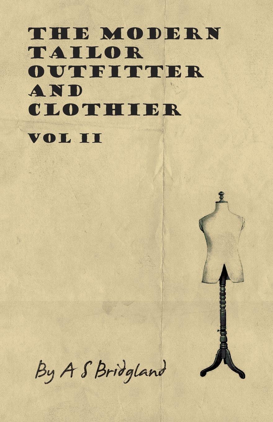 Vorderes Coverbild The Modern Tailor Outfitter and Clothier - Vol II