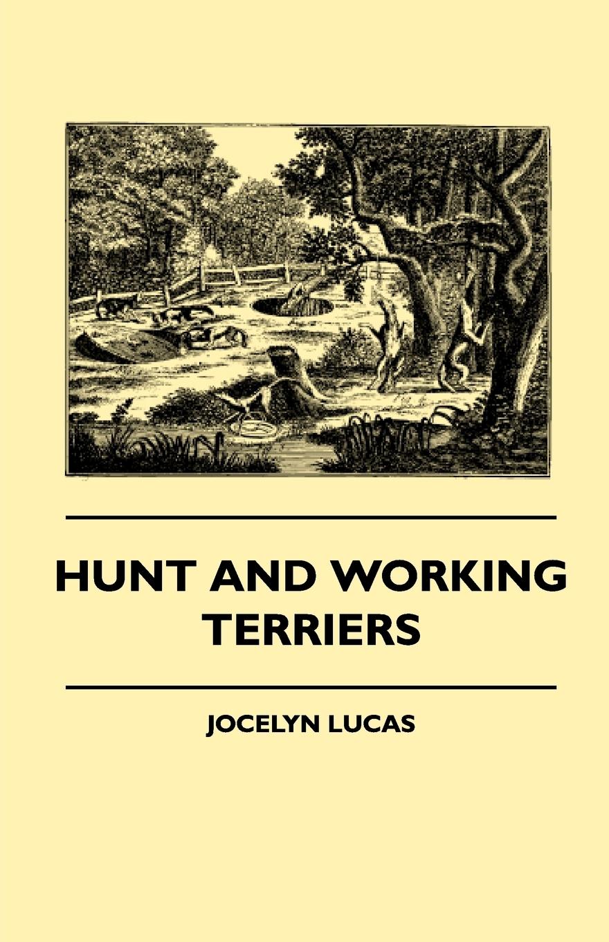 Vorderes Coverbild Hunt And Working Terriers