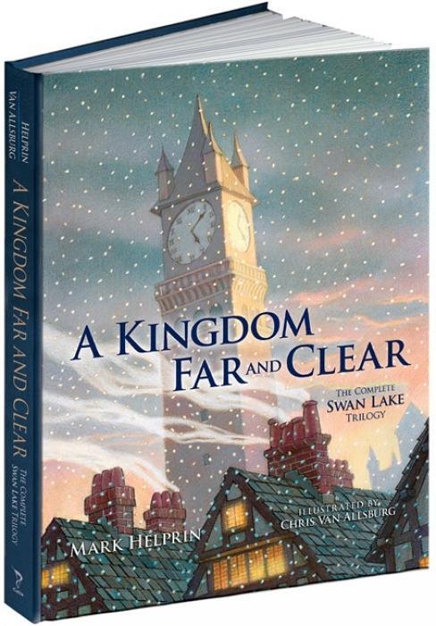 Vorderes Coverbild A Kingdom Far and Clear (Limited Edition): The Complete Swan Lake Trilogy