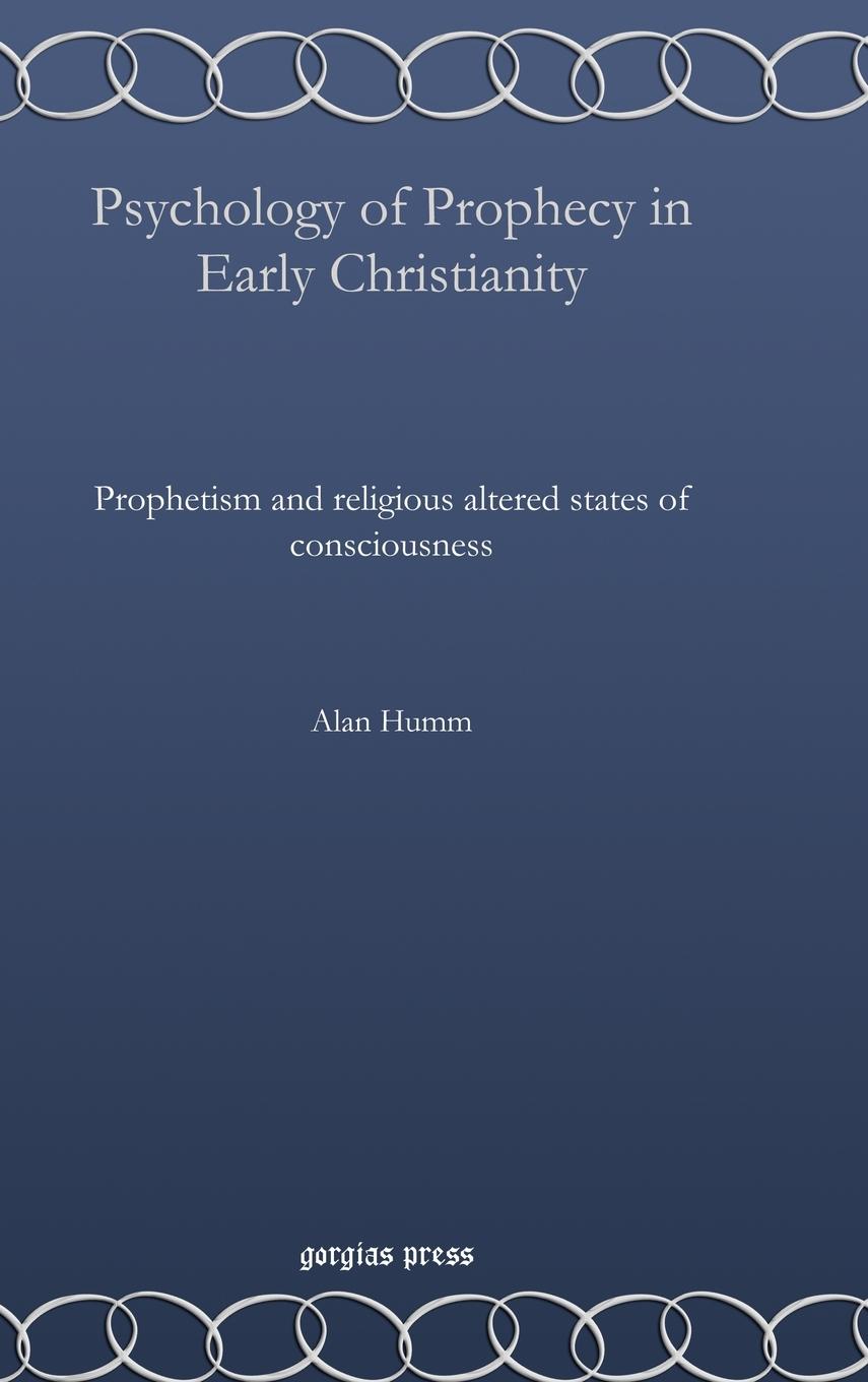 Vorderes Coverbild Psychology of Prophecy in Early Christianity