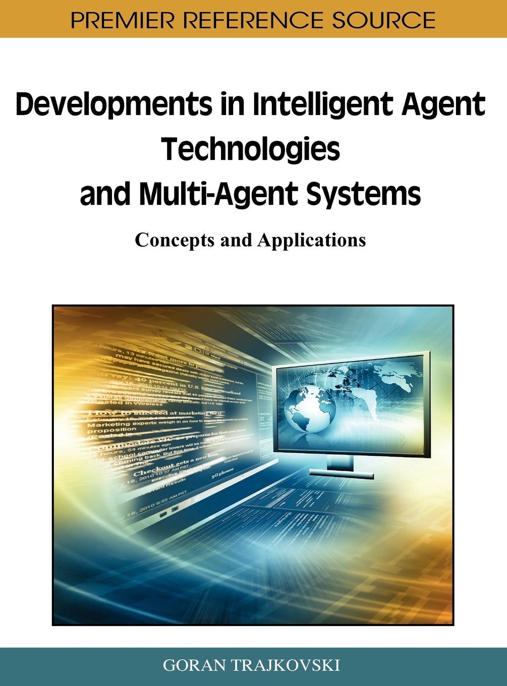 Vorderes Coverbild Developments in Intelligent Agent Technologies and Multi-Agent Systems