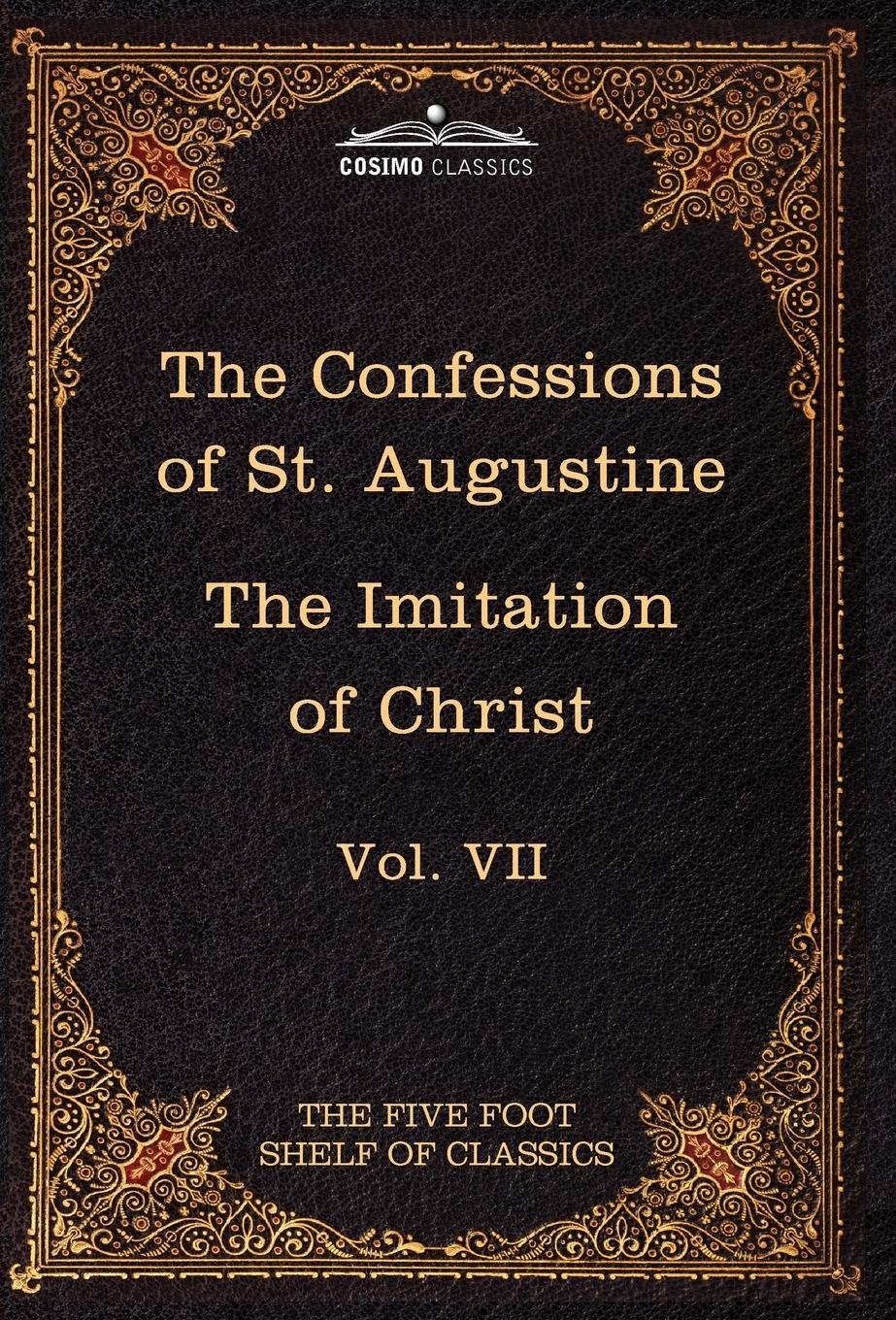 Vorderes Coverbild The Confessions of St. Augustine & the Imitation of Christ by Thomas Kempis