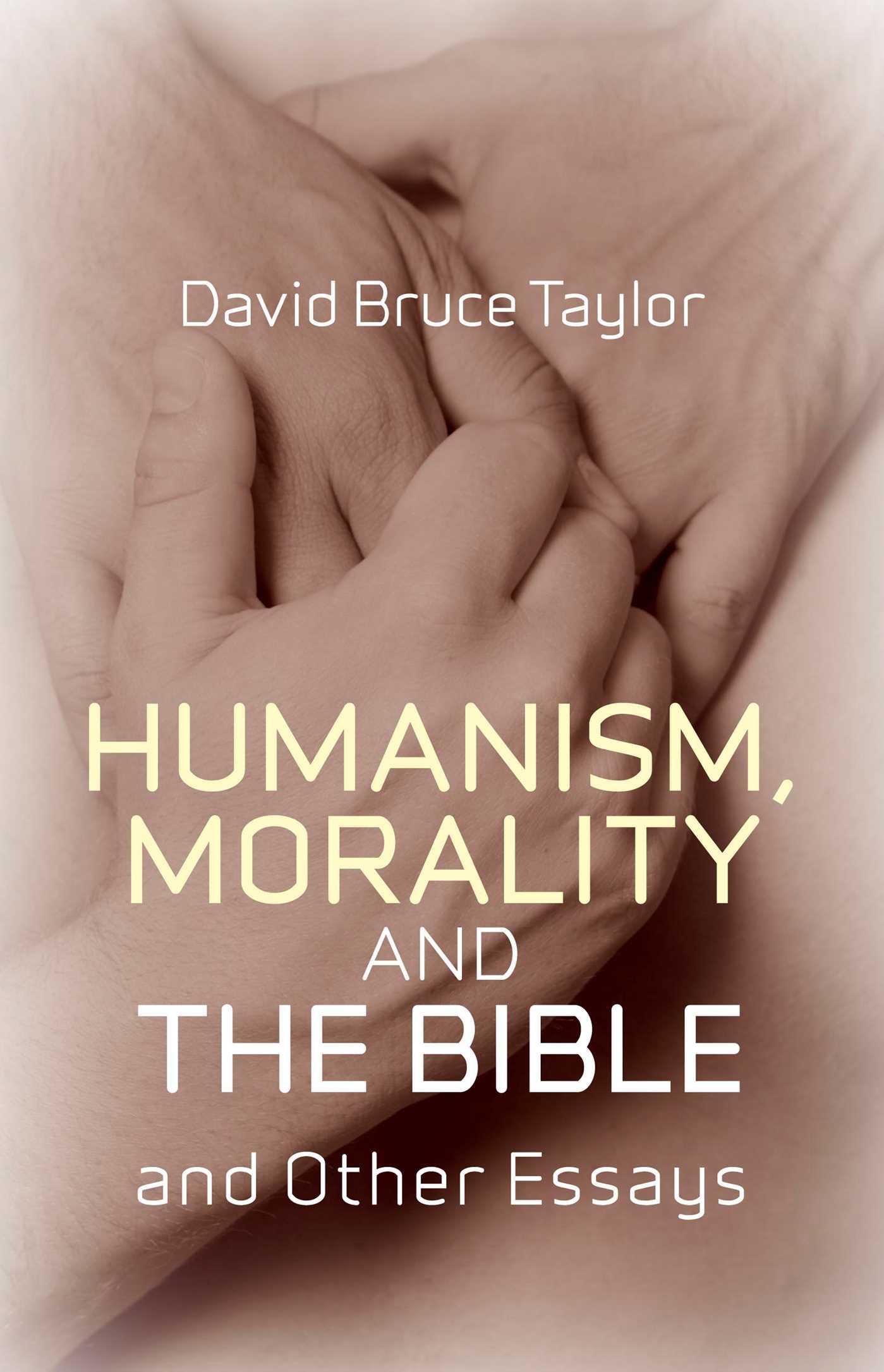 Vorderes Coverbild Humanism, Morality and the Bible