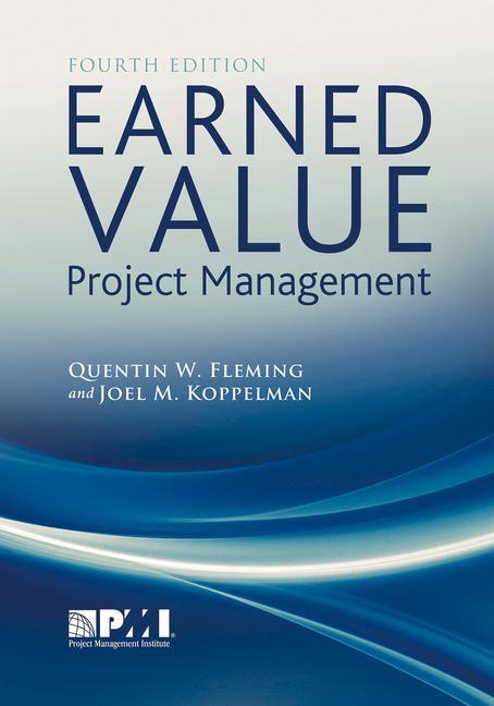 Vorderes Coverbild Earned Value Project Management (Fourth Edition)