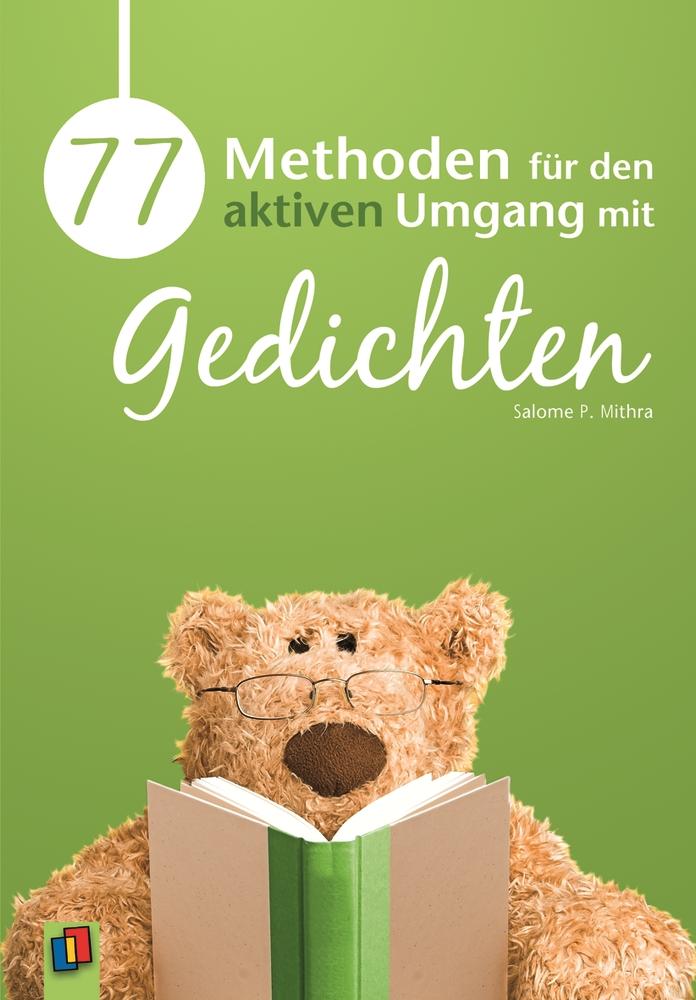 Vorderes Coverbild 77 Methoden für den aktiven Umgang mit Gedichten