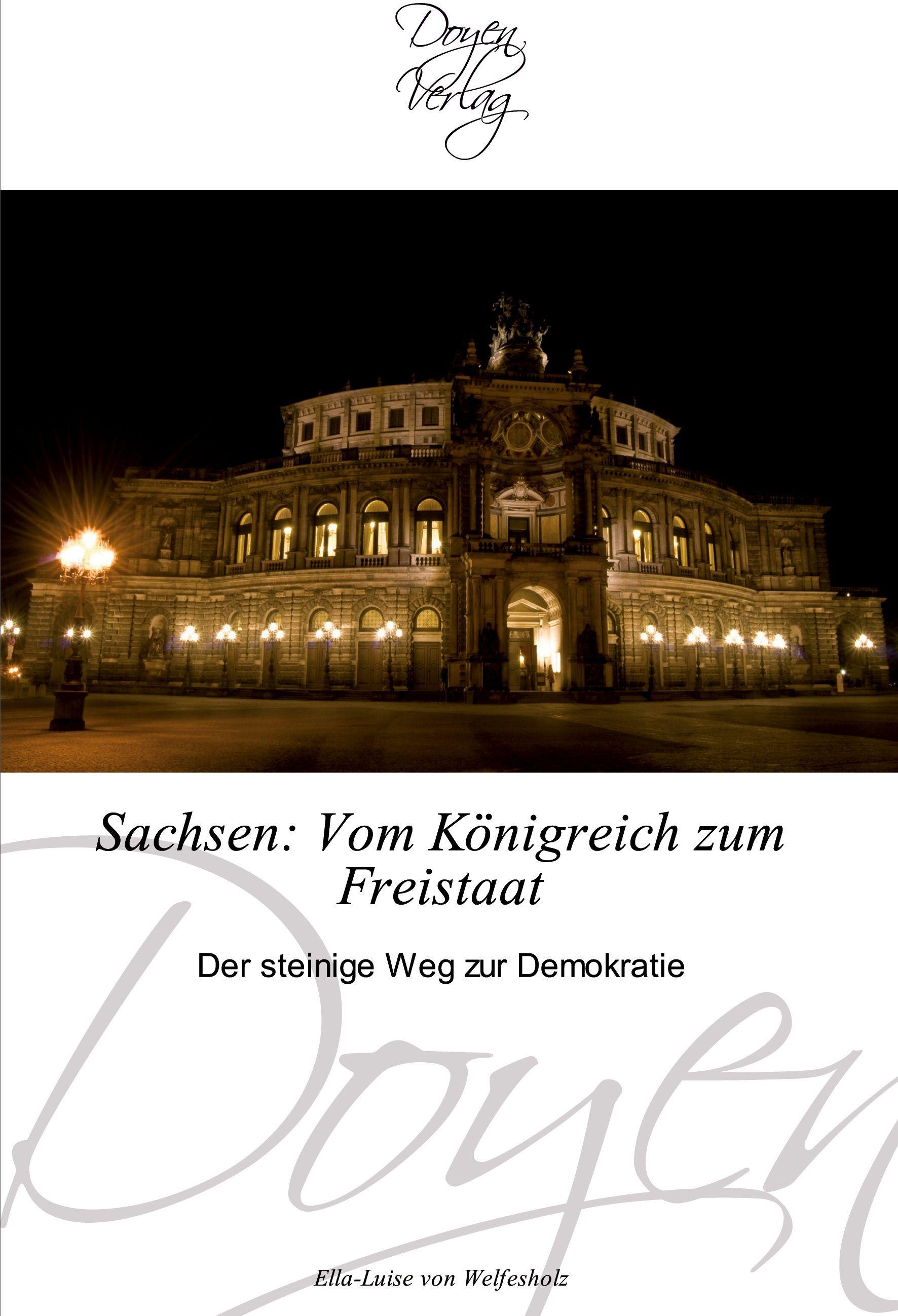 Vorderes Coverbild Sachsen: Vom Königreich zum Freistaat