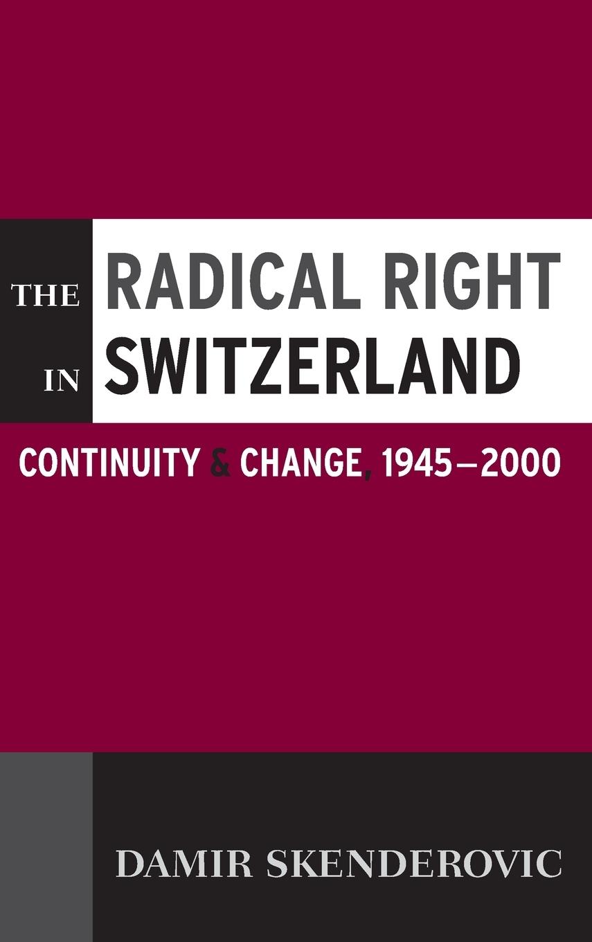Vorderes Coverbild The Radical Right in Switzerland