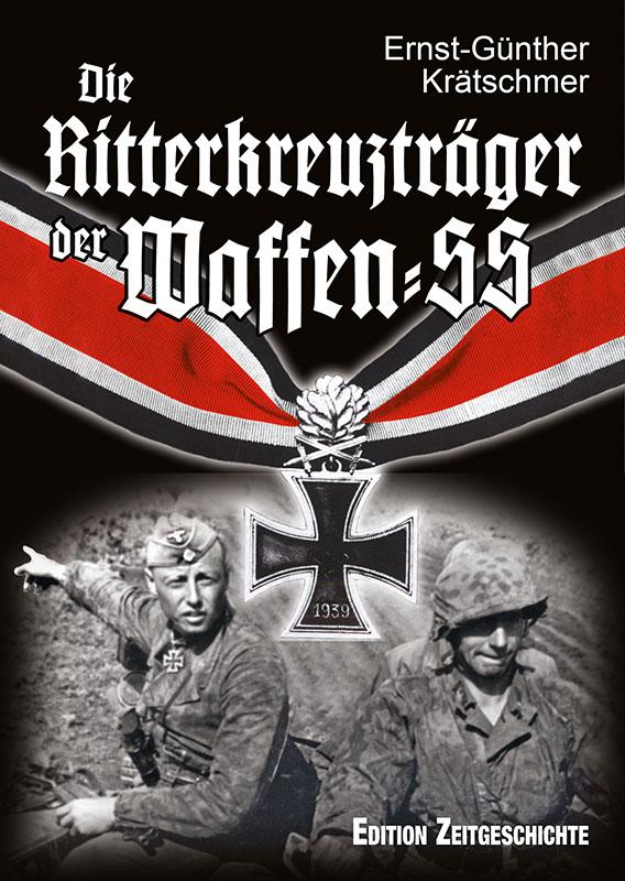 Vorderes Coverbild Die Ritterkreuzträger der Waffen-SS