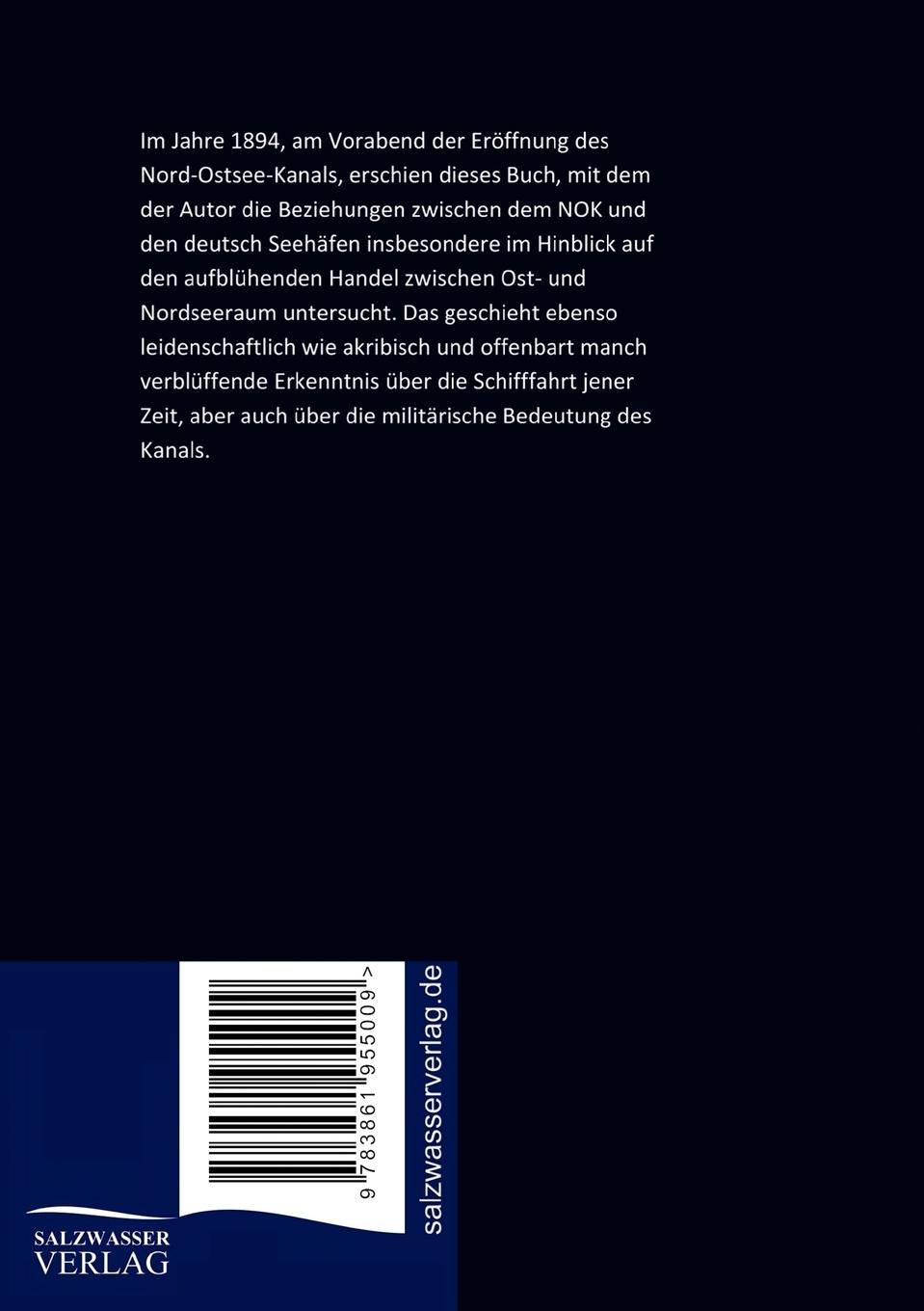 Rückseitencover Der Nord-Ostseekanal und seine Bedeutung für die deutschen Seehäfen im Jahr 1894