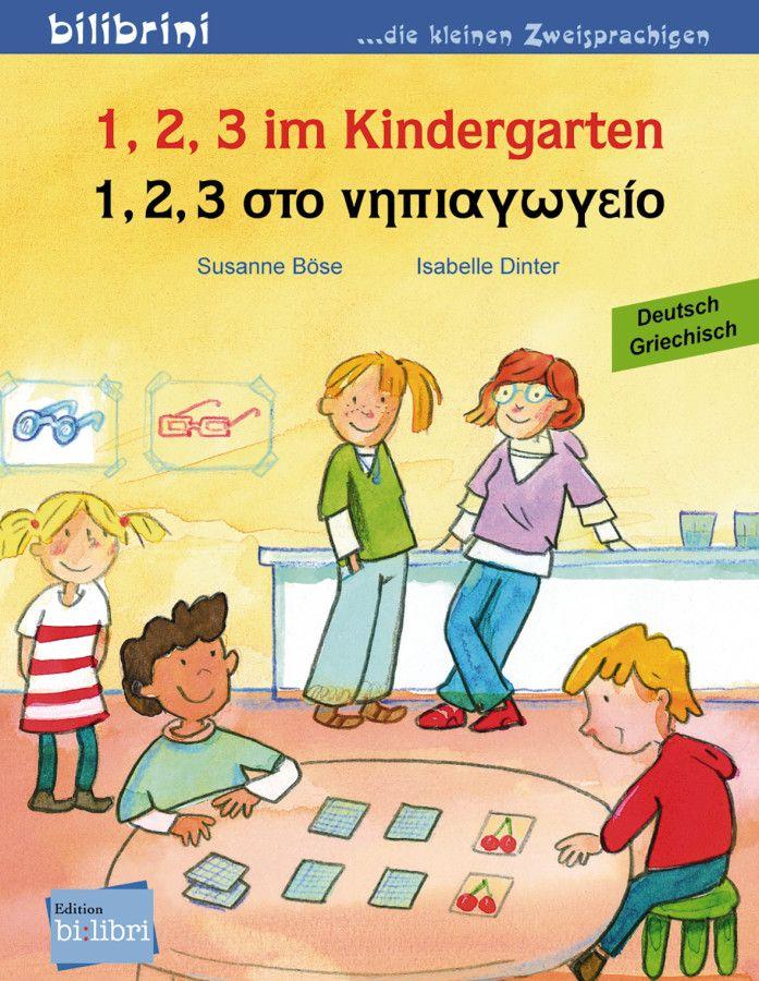 Vorderes Coverbild 1, 2, 3 im Kindergarten. Kinderbuch Deutsch-Griechisch