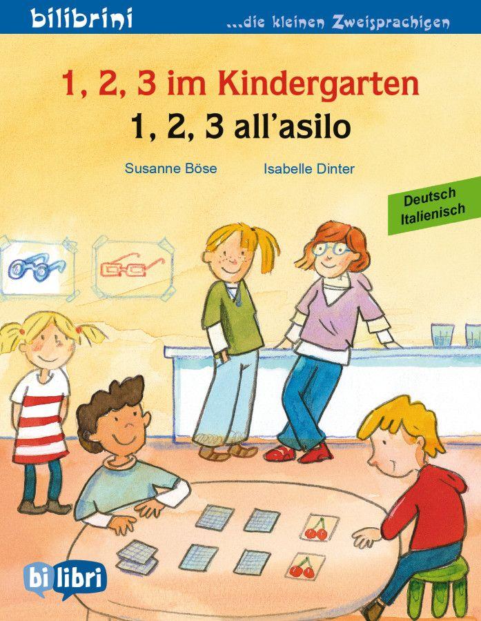 Vorderes Coverbild 1, 2, 3 im Kindergarten. Kinderbuch Deutsch-Italienisch