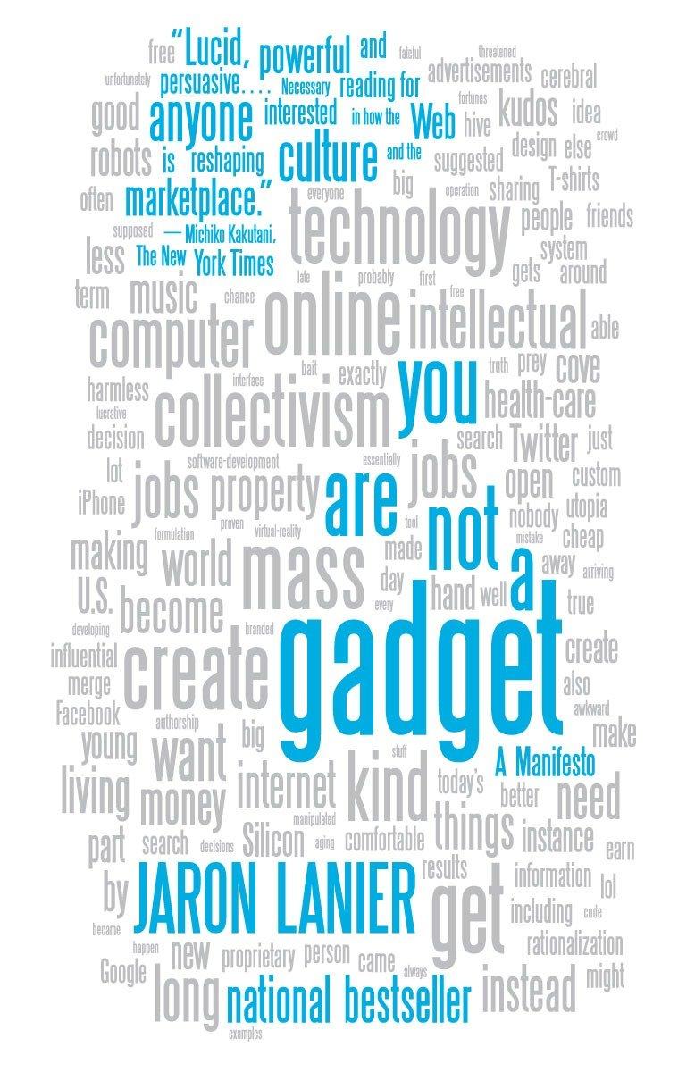 Vorderes Coverbild You Are Not a Gadget