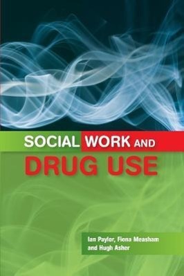 Vorderes Coverbild Social Work and Drug Use