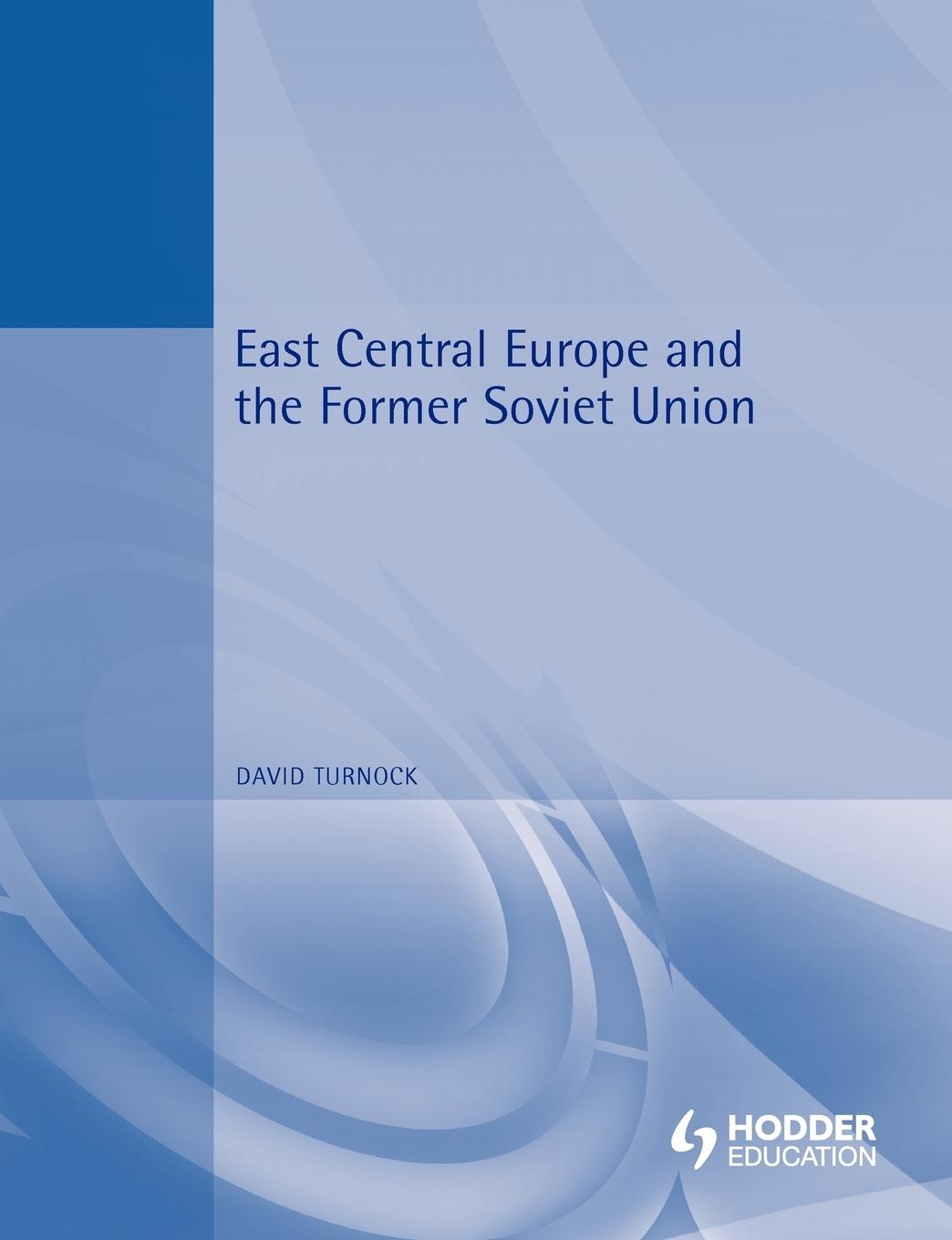 Vorderes Coverbild East Central Europe and the Former Soviet Union