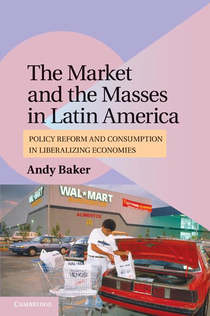 Vorderes Coverbild The Market and the Masses in Latin America