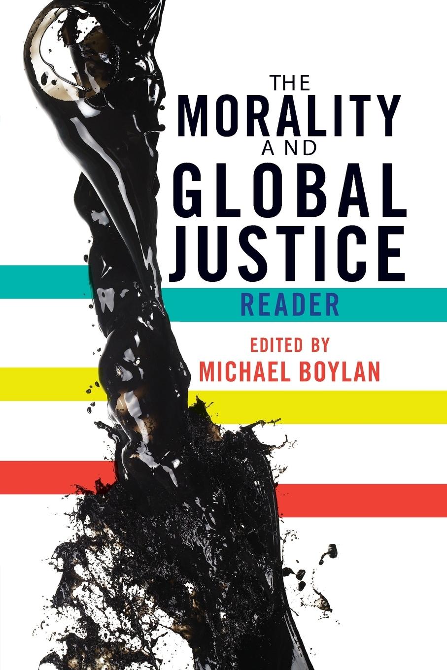 Vorderes Coverbild The Morality and Global Justice Reader