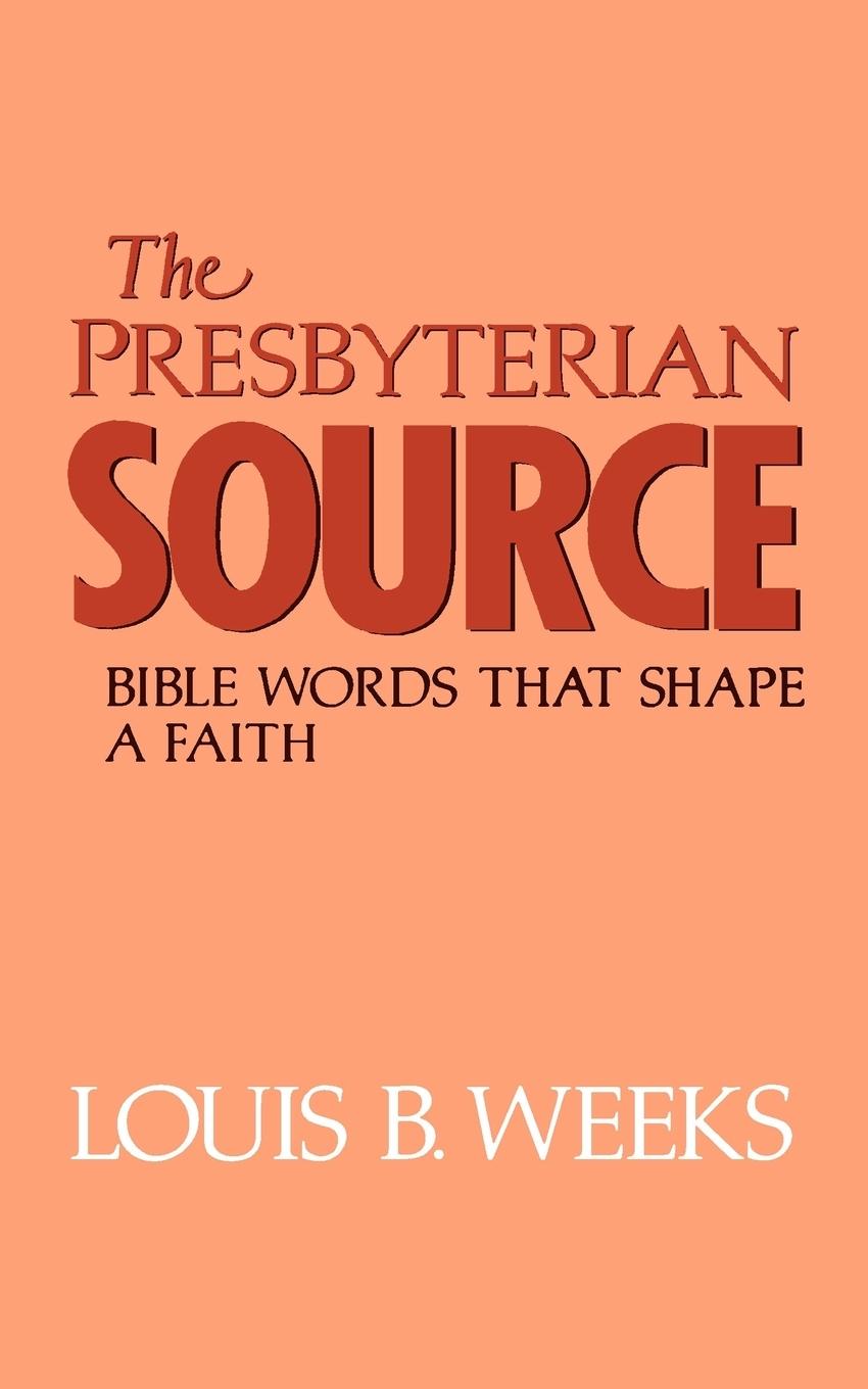Vorderes Coverbild The Presbyterian Source