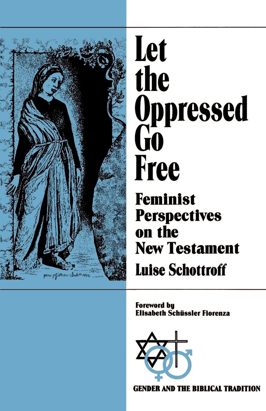 Vorderes Coverbild Let the Oppressed Go Free