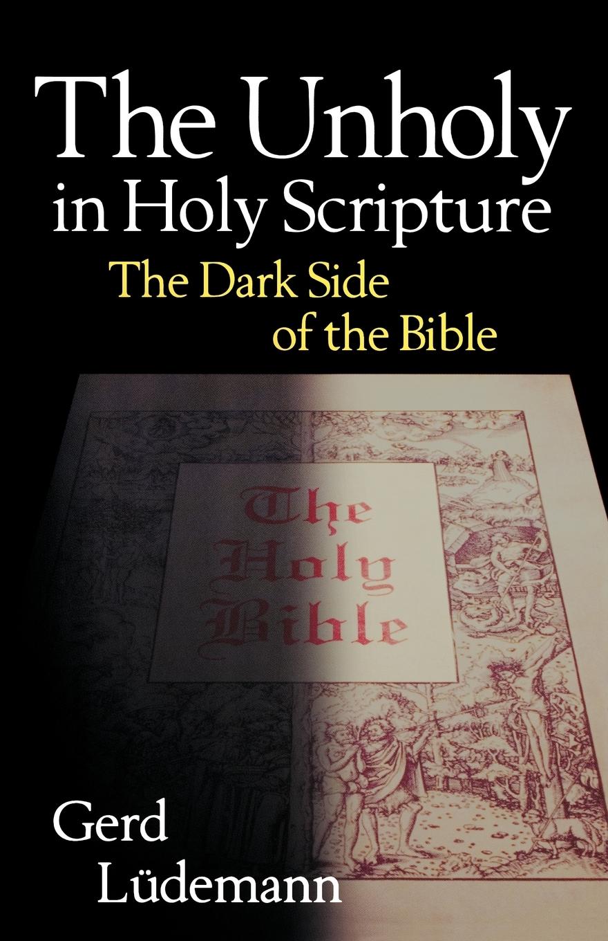 Vorderes Coverbild The Unholy in Holy Scripture