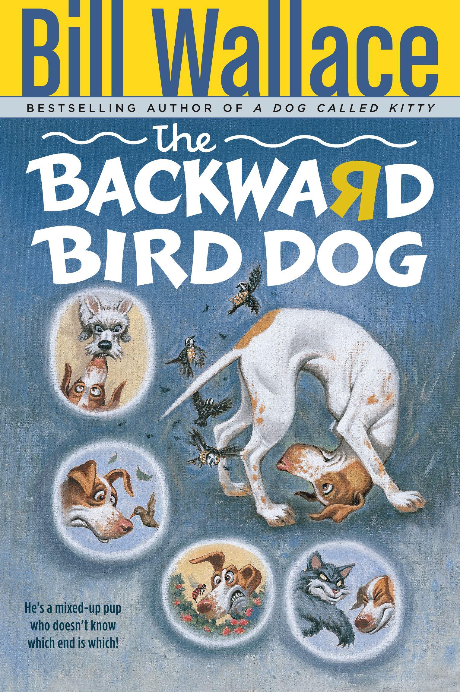 Vorderes Coverbild The Backward Bird Dog