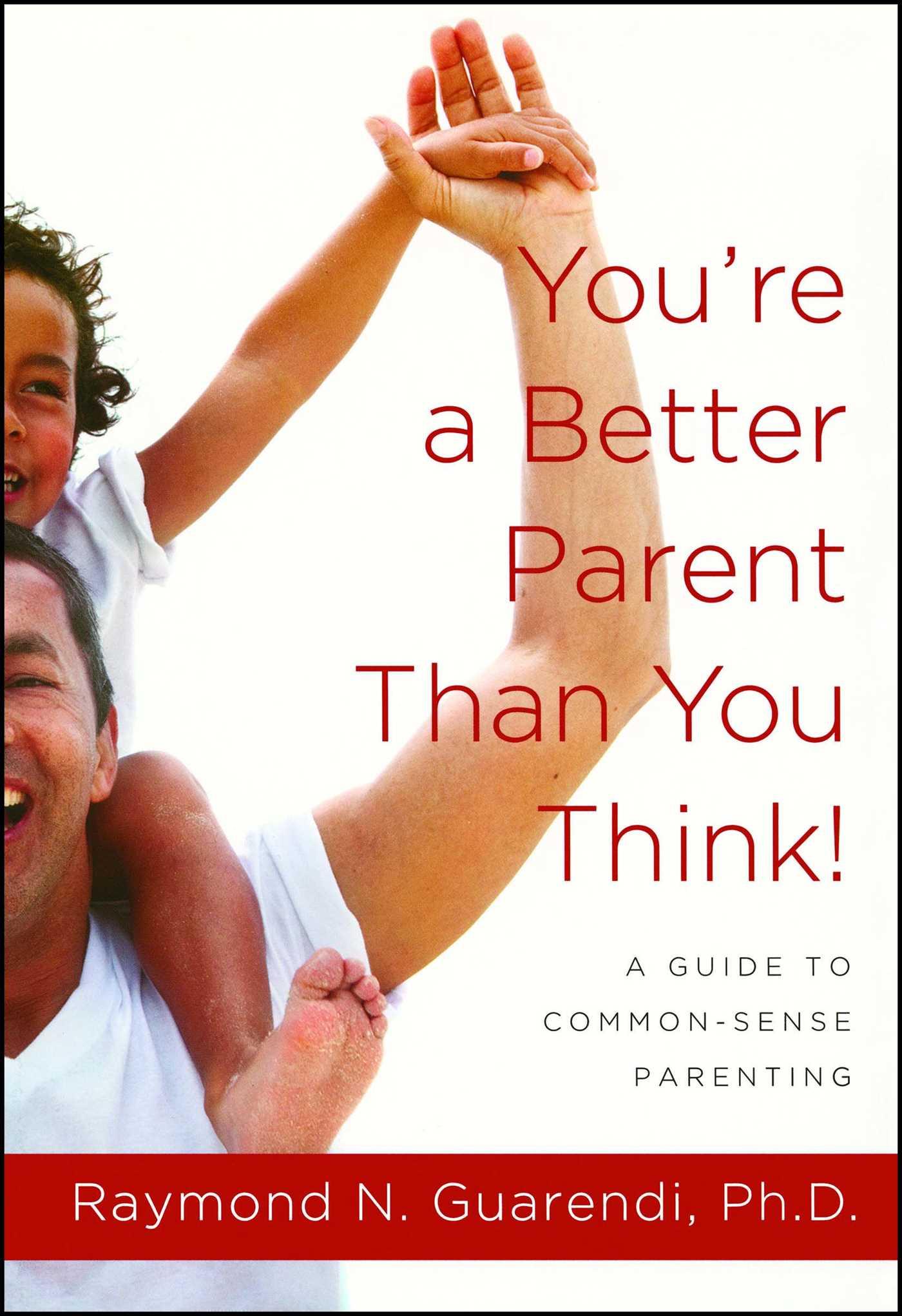 Vorderes Coverbild You're a Better Parent Than You Think!