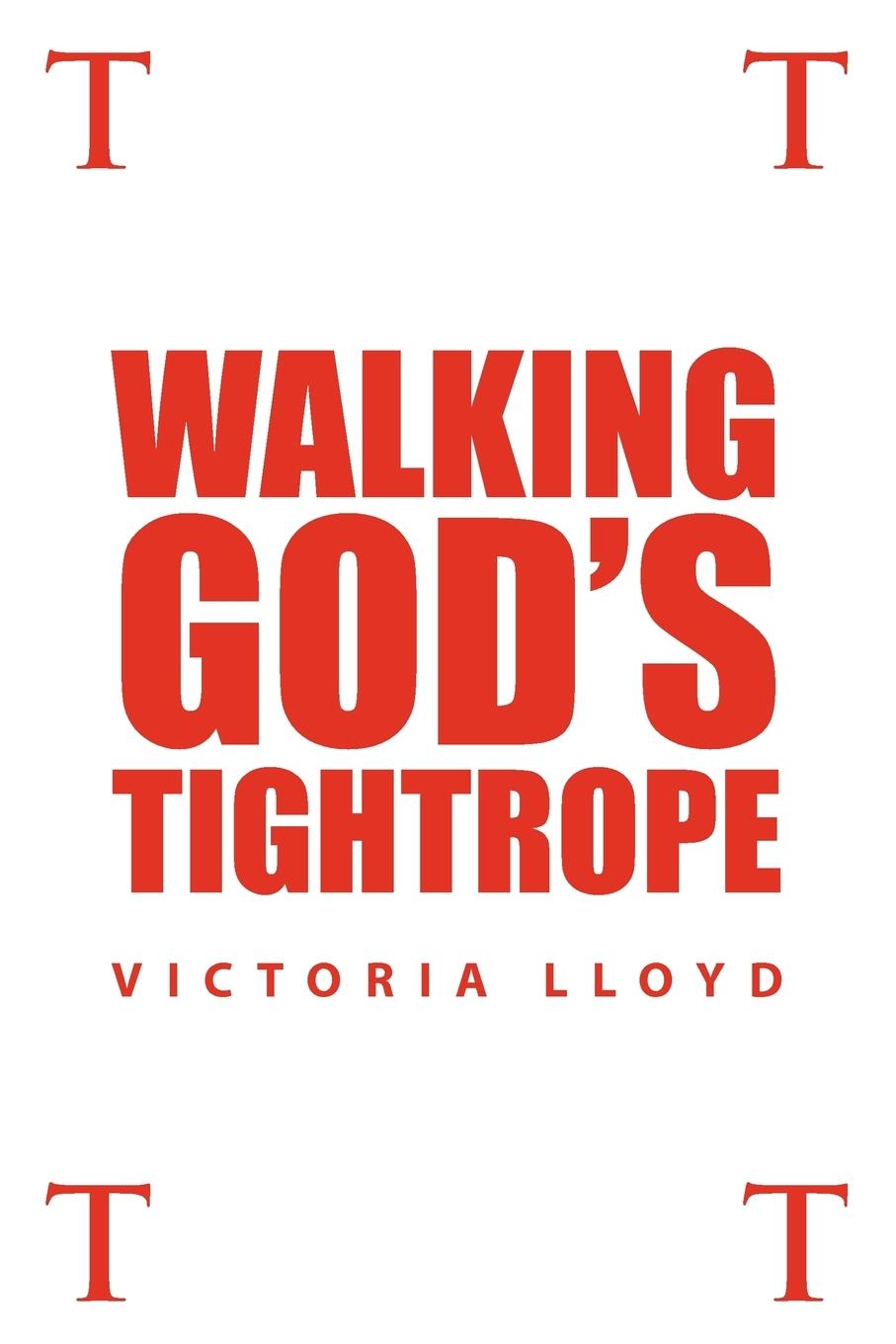 Vorderes Coverbild Walking God's Tightrope