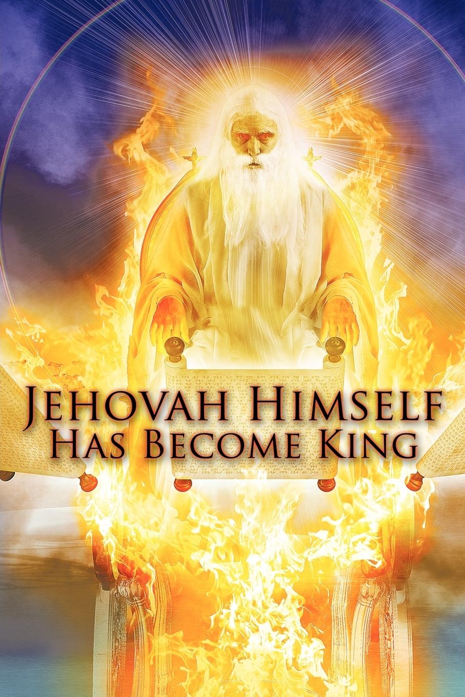 Vorderes Coverbild Jehovah Himself Has Become King