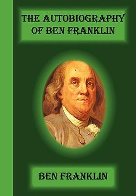 Vorderes Coverbild The Autobiography Of Ben Franklin