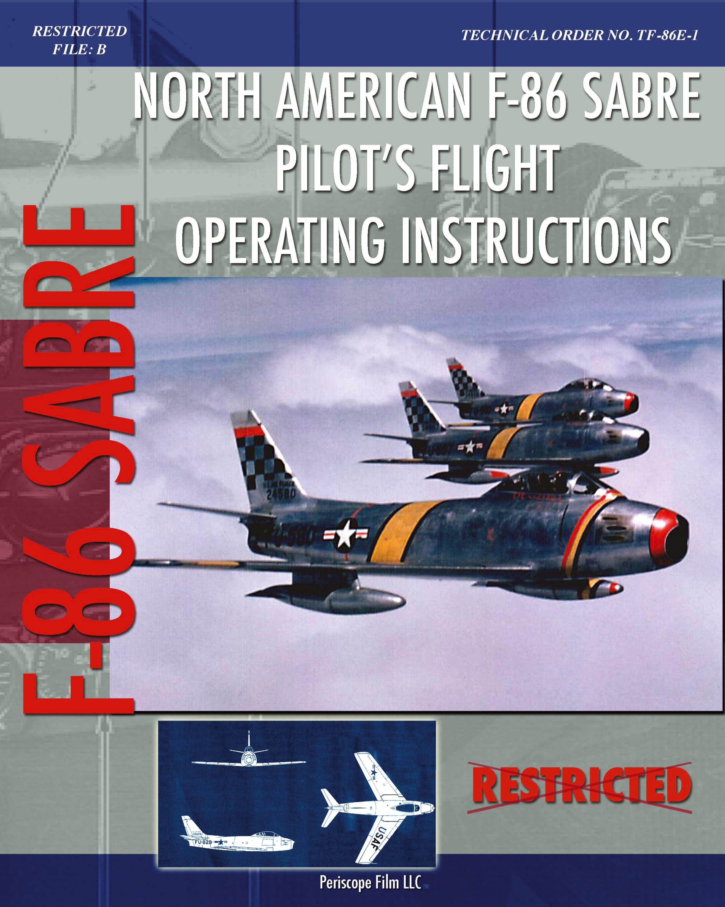 Vorderes Coverbild North American F-86 Sabre Pilot's Flight Operating Instructions