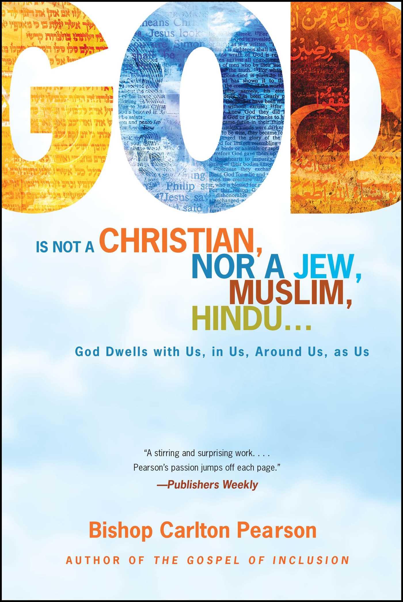 Vorderes Coverbild God Is Not a Christian, Nor a Jew, Muslim, Hindu...