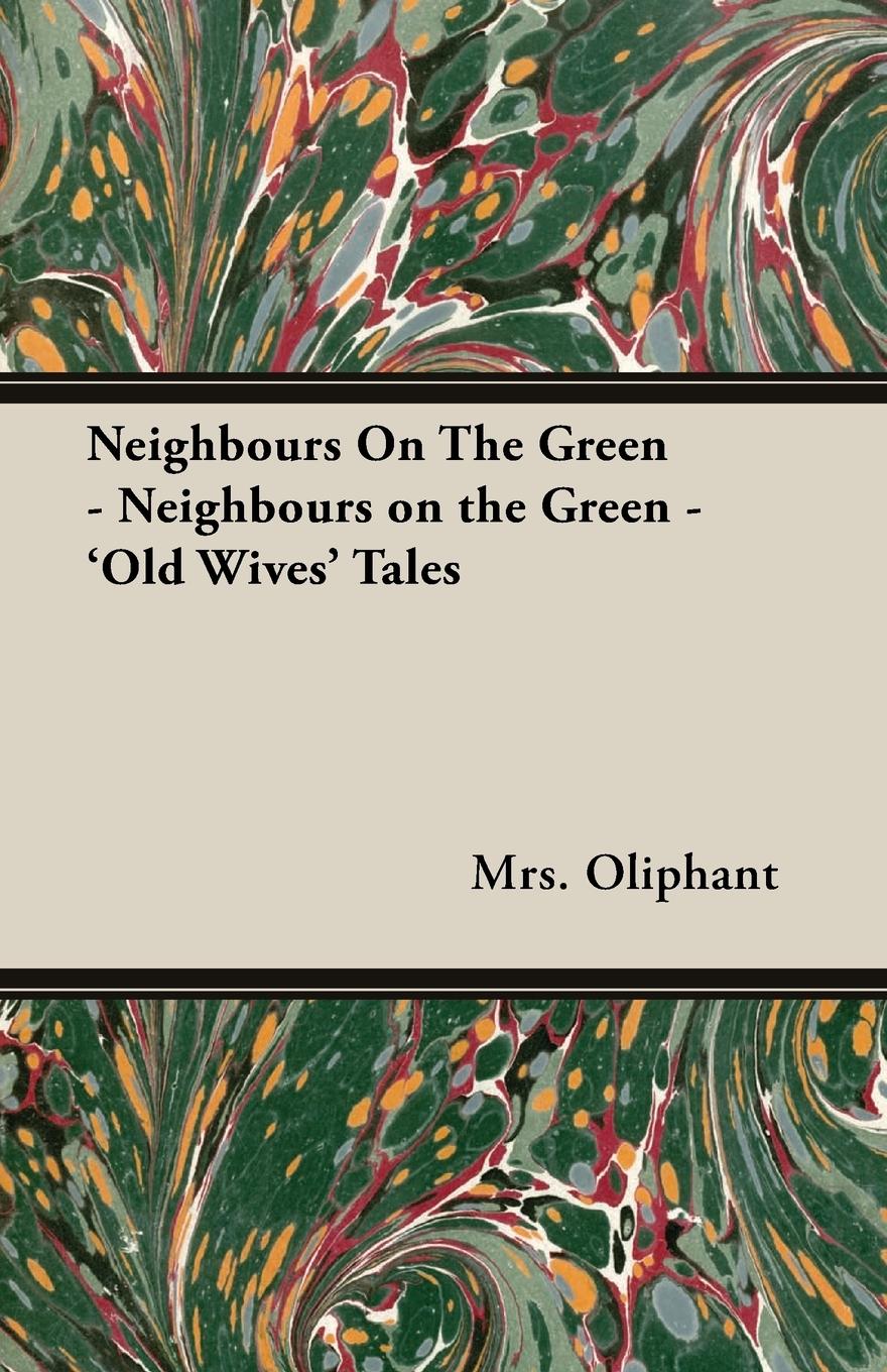 Vorderes Coverbild Neighbours on the Green - 'Old Wives' Tales