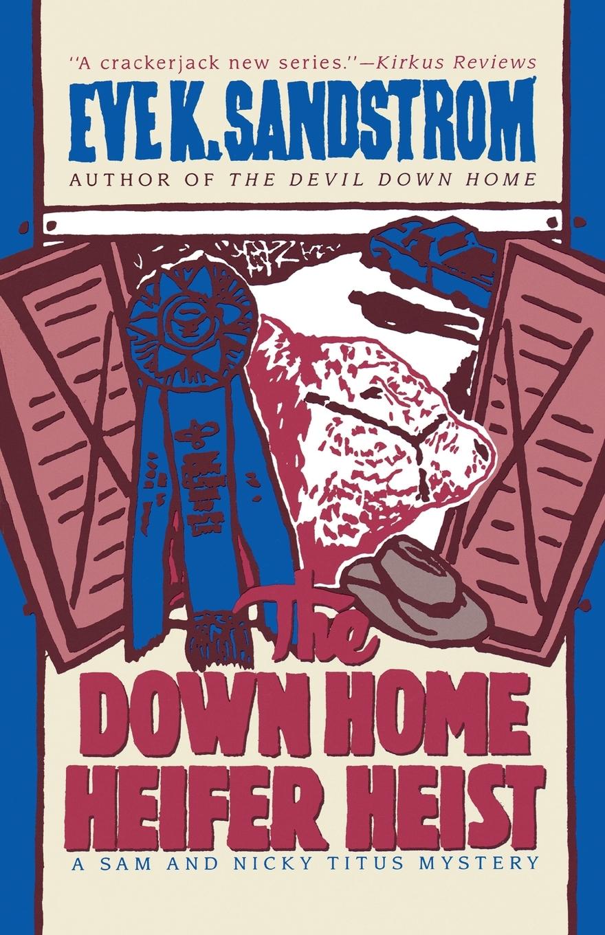 Vorderes Coverbild The Down Home Heifer Heist