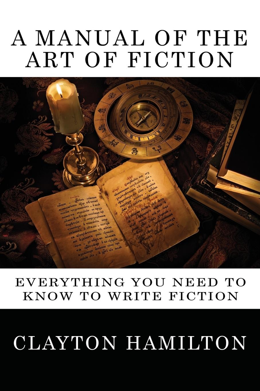 Vorderes Coverbild A Manual of the Art of Fiction