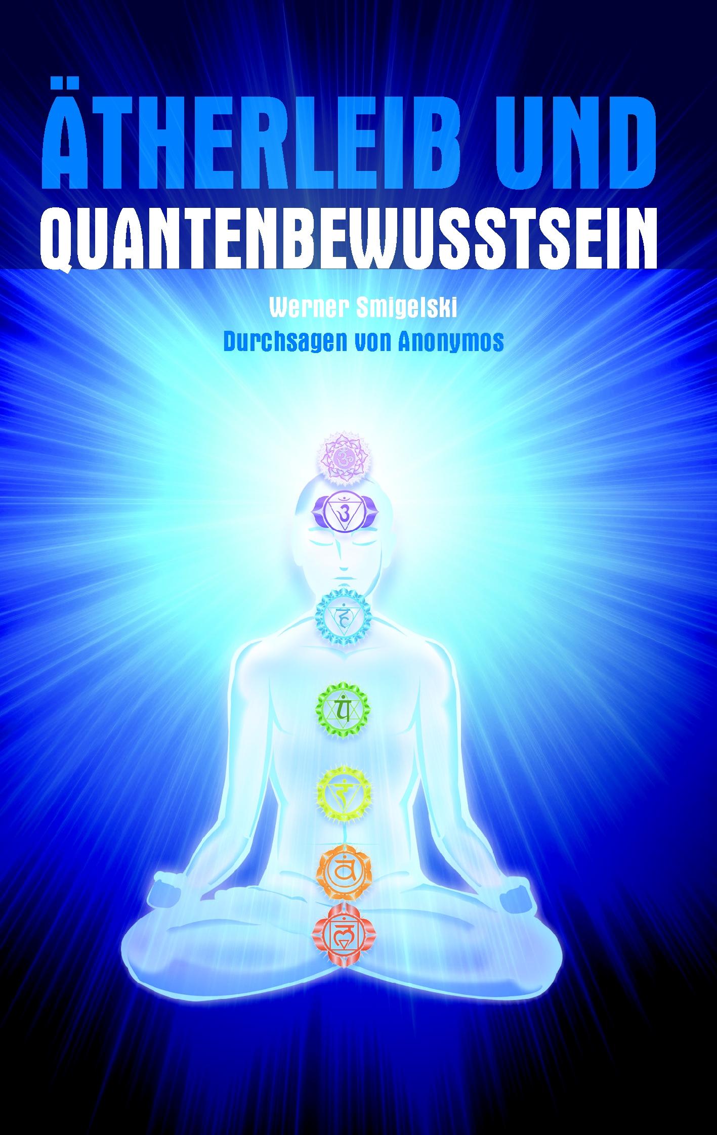 Vorderes Coverbild Ätherleib und Quantenbewusstsein