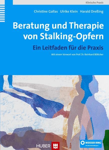 Vorderes Coverbild Beratung und Therapie von Stalking-Opfern