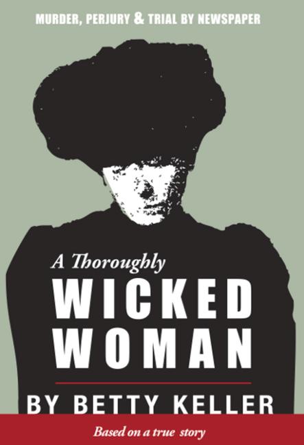 Vorderes Coverbild A Thoroughly Wicked Woman