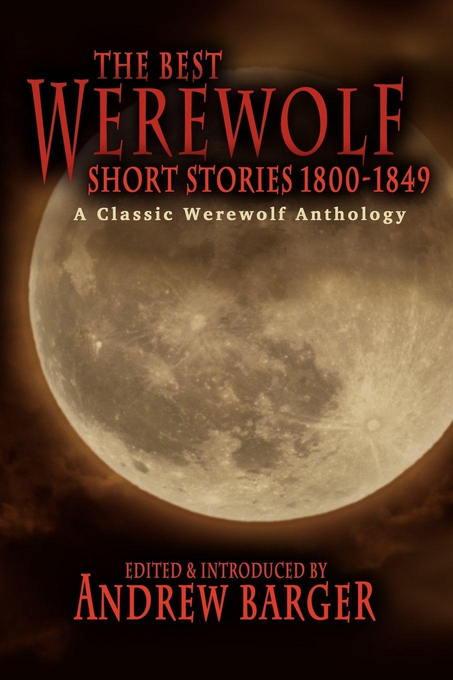 Vorderes Coverbild The Best Werewolf Short Stories 1800-1849
