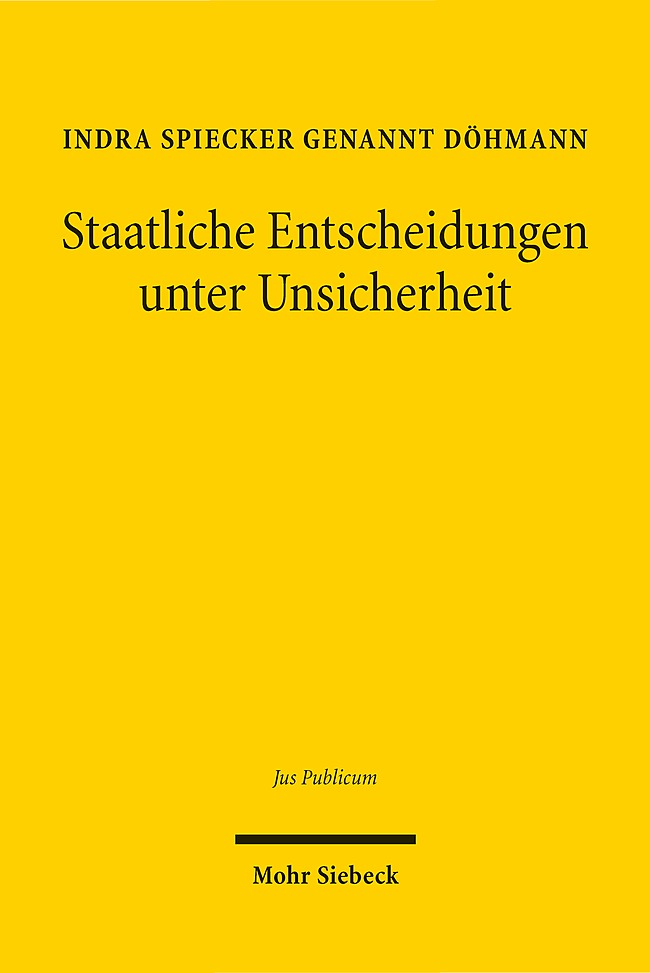 Vorderes Coverbild Staatliche Entscheidungen unter Unsicherheit
