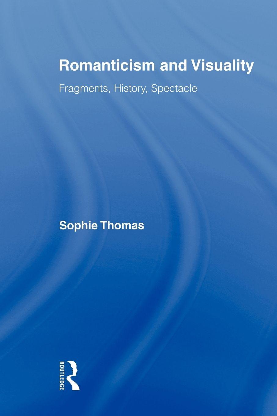 Vorderes Coverbild Romanticism and Visuality