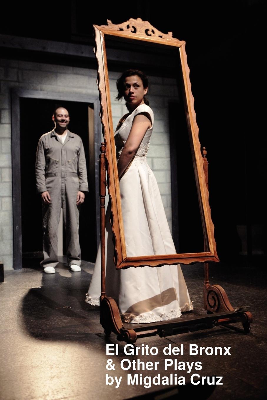 Vorderes Coverbild El Grito del Bronx & Other Plays