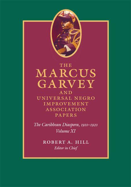 Vorderes Coverbild The Marcus Garvey and Universal Negro Improvement Association Papers, Volume XI