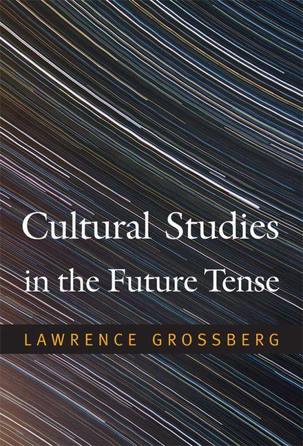 Vorderes Coverbild Cultural Studies in the Future Tense